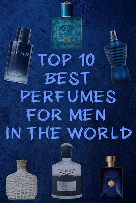 top 10 perfumes for men.